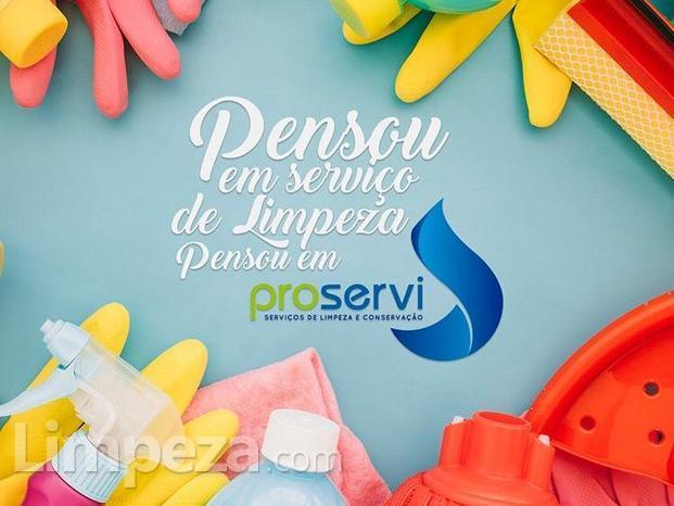 Pensou em serviço de limpeza, pensou PROSERVI