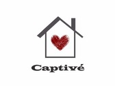 Captivé